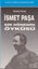 İsmet Paşa Bir Dönemin Öyküsü